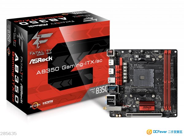 Fatal1ty AB350 Gaming-ITX/ac (Ryzen AM4板)(連CPU有平)