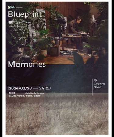 特價放 Edward Chan, BluePrint of Memories 演唱會 位置788 Block 12  G1 G2 連位 23號 姜濤 Edan場