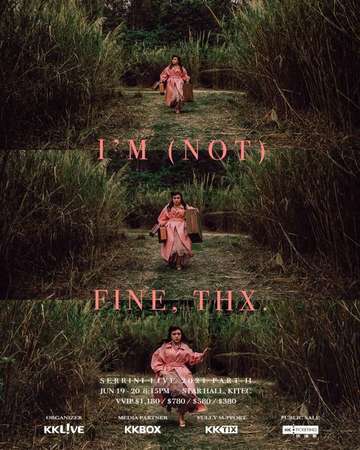 Serrini I’M (NOT) FINE, THX. 演唱會 Poster