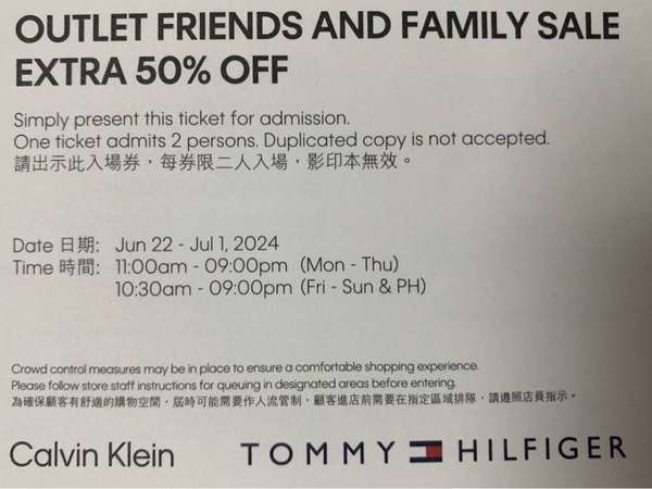 Calvin Klein , Tommy Hilfiger Outlet Family & Friends Sles ( 半價折扣禮劵及活動入場門票）